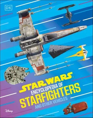 Obrázok produktu pre Star Wars Encyclopedia of Starfighters and Other Vehicles
