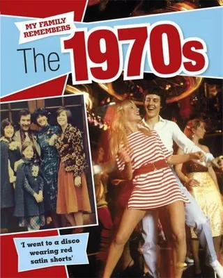 Zdjęcie produktu dla My Family Remembers The 1970s