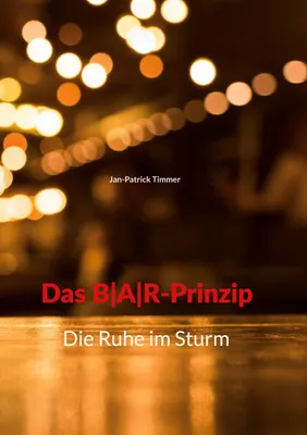 Produktbild von Das B|A|R-Prinzip