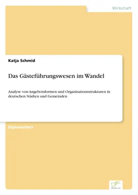 Produktbild von Das Gästeführungswesen im Wandel