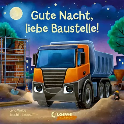 Image de Gute Nacht, liebe Baustelle!