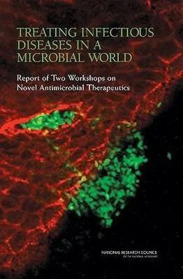 Obrázek produktu pro Treating Infectious Diseases in a Microbial World