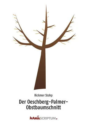 Produktbild von Der Oeschberg-Palmer-Obstbaumschnitt