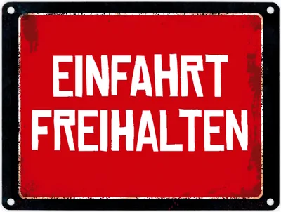 Produktbild von Einfahrt freihalten Warn- und Hinweisschild im Used-Look Warnschild Piktogramm