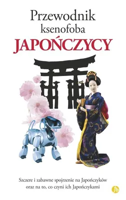 Produktbild von Przewodnik ksenofoba Japończycy