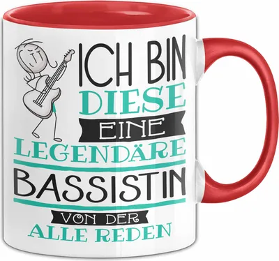 Produktbild von Bassistin Tasse Geschenk Ich Bin Diese Eine Legendäre Bassistin Von Der Alle Reden Geschenkidee Geburtstag Weihnachten (Rot)