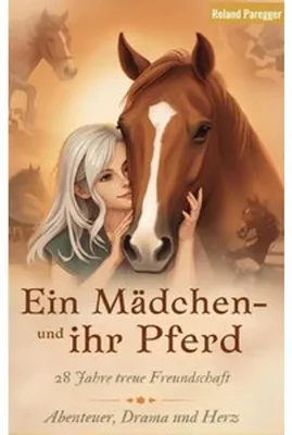Produktbild von Ein Mädchen und ihr Pferd