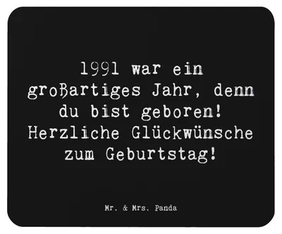 Produktbild von Mr. & Mrs. Panda Mousepad Spruch 1991 Geburtstag - Schwarz - Geschenk, geboren, pc, Happy Birthday, besondere Botschaft, Alter, Jubiläum, Geburtsjahr, mausunterlage