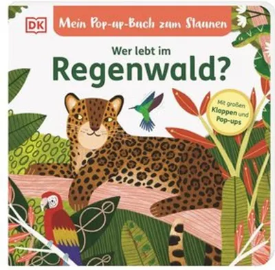 Obrázek produktu pro Mein Pop-up-Buch zum Staunen. Wer lebt im Regenwald?