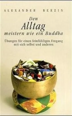 Immagine prodotto di Den Alltag meistern wie ein Buddha