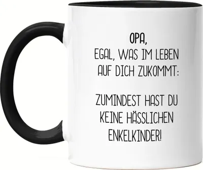 Produktbild von Tasse Schwarz Opa Wenigstens Keine Hässlichen Enkelkinder Lustig Geschenkidee Bester Großvater