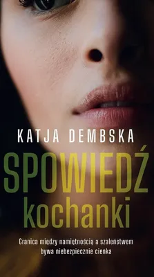 Produktbild von Spowiedź kochanki - powieść obyczajowa