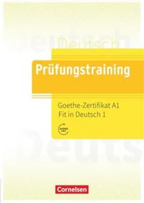 Produktbild von Prüfungstraining DaF. Goethe-Zertifikat A1: Fit in Deutsch 1 - Übungsbuch