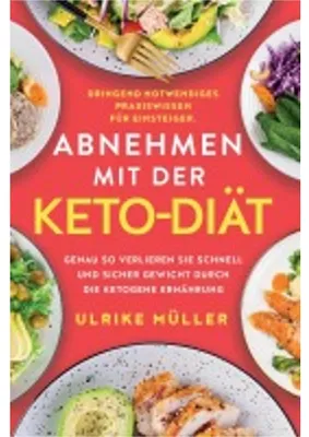 Produktbild von Abnehmen mit der Keto-Diät