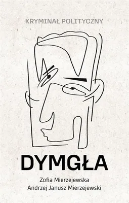 Zdjęcie produktu dla Dymgła Kryminał polityczny