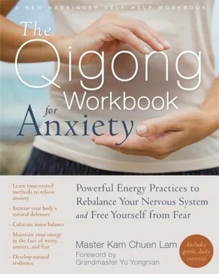 Produktbild von The Qigong Workbook for Anxiety