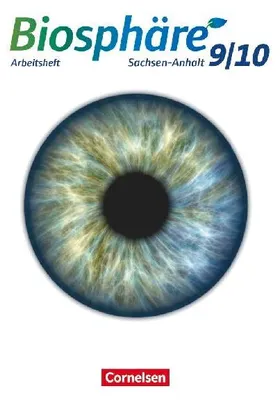Produktbild von Biosphäre Sekundarstufe I 9./10. Schuljahr - Gymnasium Sachsen-Anhalt - Arbeitsheft