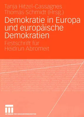 Produktbild von Demokratie in Europa und europäische Demokratien