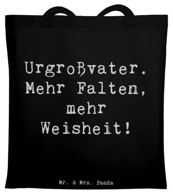 Produktbild von Mr. & Mrs. Panda Beutel Spruch Urgroßvater Weisheit - Schwarz - Geschenk, Verwandte, Shopping Tasche, Schultasche, herzerwärmende Sprüche, festivaltasche, Einkaufstasche