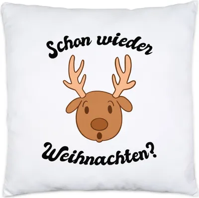 Produktbild von Schon Wieder Weihnachten Kissen Tolle Geschenkidee als Weihnachtsgeschenk Weihnachten Elch Lustiges Motiv