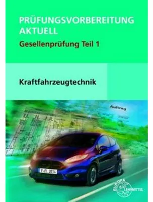 Immagine prodotto di Prüfungsvorbereitung aktuell Kraftfahrzeugtechnik. Gesellenprüfung Teil 1