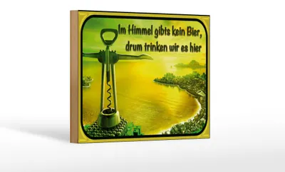 Produktbild von Holzschild Spruch 18x12cm im Himmel gibt’s kein Bier