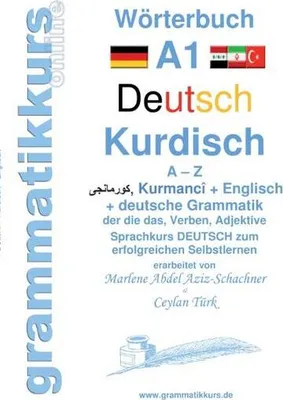 Zdjęcie produktu dla Wörterbuch Deutsch - Kurdisch-Kurmandschi- Englisch A1