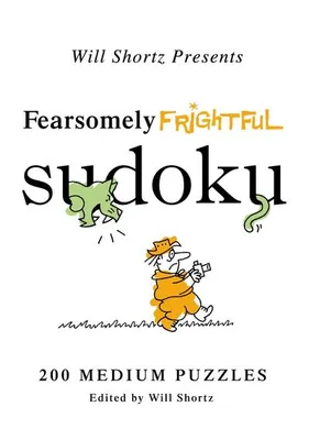 Immagine prodotto di Will Shortz Presents Fearsomely Frightful Sudoku