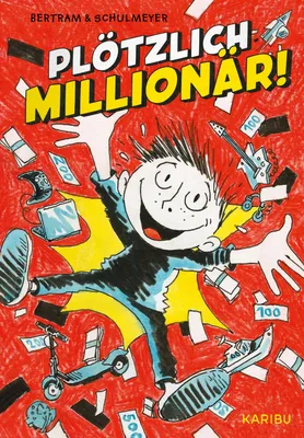 Produktbild von Plötzlich: Millionär! (Band 1)