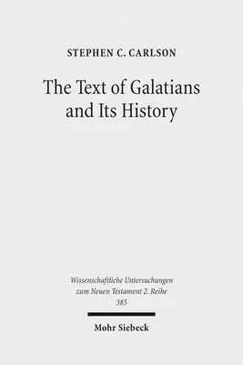 Zdjęcie produktu dla The Text of Galatians and Its History