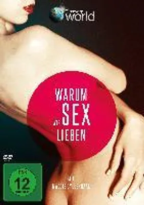 Produktbild von Warum wir Sex lieben