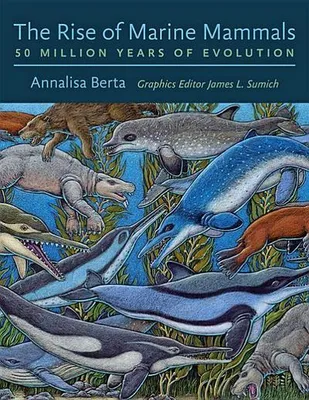 Obrázek produktu pro The Rise of Marine Mammals