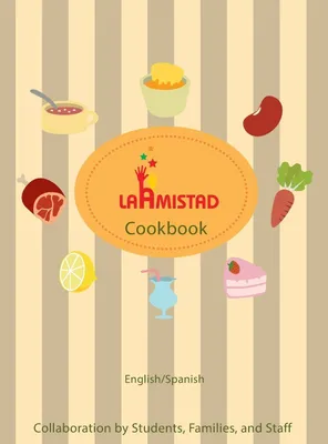 Produktbild von LaAmistad Cookbook