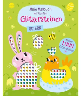 Obrázok produktu pre Mein Malbuch mit bunten Glitzersteinen. Ostern (Mit über 1.000 Glitzersteinen)