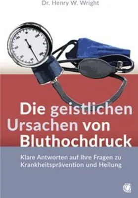 Image de Die geistlichen Ursachen von Bluthochdruck