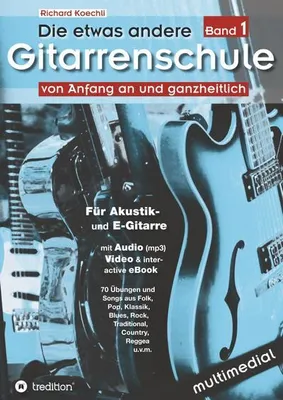 Produktbild von Die etwas andere Gitarrenschule (Band 1)