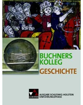 Obrázek produktu pro Buchners Geschichte Oberstufe Schülerband Einführungsphase Schleswig-Holstein