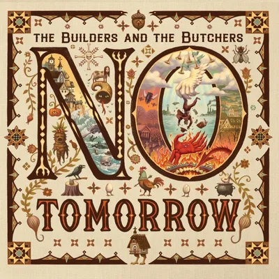 Obrázek produktu pro The Builders & The Butchers: No Tomorrow