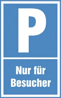 Produktbild von Parkplatz-Schilder - PARKEN NUR FÜR BESUCHER - 308703 - Gr. 40x25cm