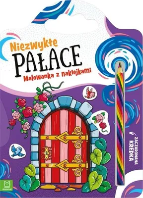 Image de Niezwykłe pałace. Malowanka z naklejkami - Anna Podgórska