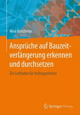 Obrázok produktu pre Ansprüche auf Bauzeitverlängerung erkennen und durchsetzen