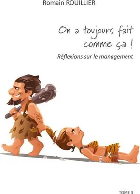 Produktbild von On A Toujours Fait Comme Ça
