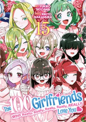 Zdjęcie produktu dla The 100 Girlfriends Who Really, Really, Really, Really, Really Love You Vol. 15