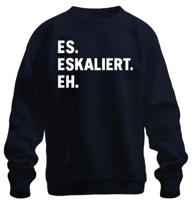 Zdjęcie produktu dla To i tak eskaluje zabawne powiedzenie sarkastyczna impreza JGA urodzinowa bluza uni , granatowy, S