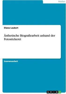 Immagine prodotto di Laukert, D: Ästhetische Biografiearbeit anhand der Fotostick