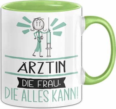 Produktbild von Ärztin Geschenk Tasse Becher Die Frau Die Allen Kann Geschenkidee für eine Ärztin Lustig (Grün)