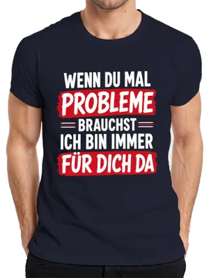 Immagine prodotto di Se hai bisogno di una maglietta con la scritta "Quando hai bisogno, sono sempre qui. Dichiarazione sarcastica", taglia XL, colore blu navy, fammelo sapere