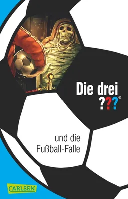 Produktbild von Sonnleitner, M: Die drei ??? und die Fußball-Falle