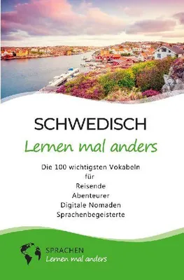 Produktbild von Schwedisch lernen mal anders - Die 100 wichtigsten Vokabeln