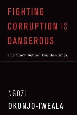 Produktbild von Fighting Corruption Is Dangerous